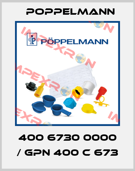 400 6730 0000 / GPN 400 C 673 Poppelmann
