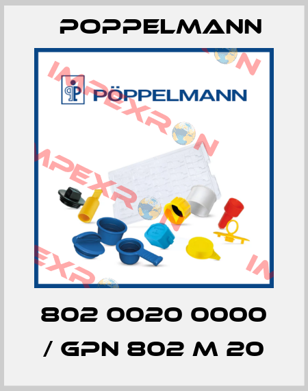 802 0020 0000 / GPN 802 M 20 Poppelmann