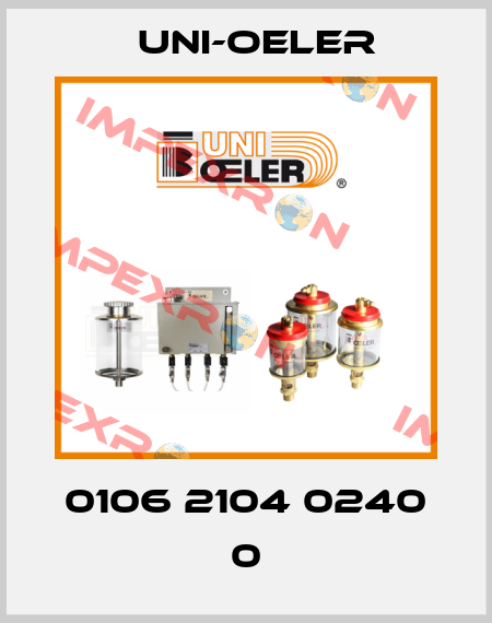 0106 2104 0240 0 Uni-Oeler