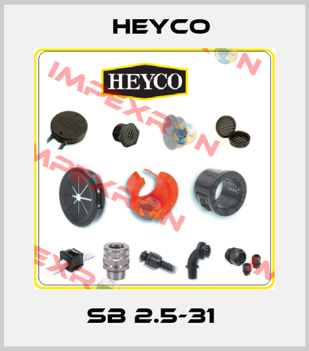 SB 2.5-31  Heyco