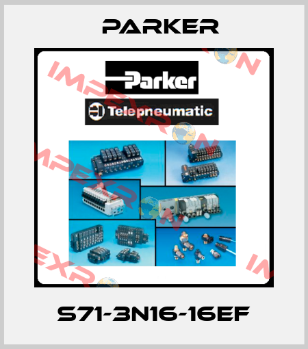 S71-3N16-16EF Parker