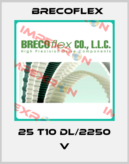 25 T10 DL/2250 V Brecoflex