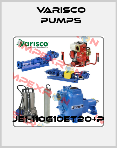 JE1-110G10ET20+P Varisco pumps