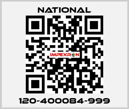 120-400084-999 National