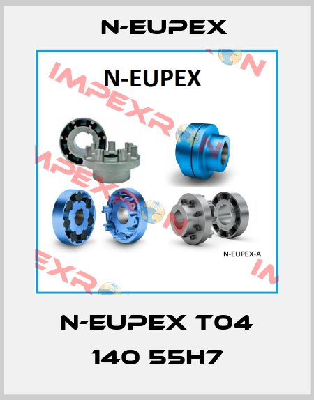 N-EUPEX T04 140 55H7 N-Eupex