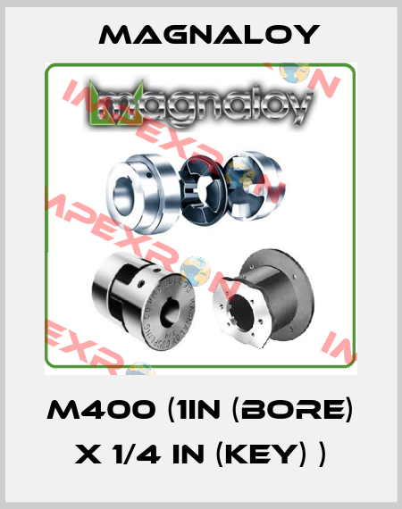 M400 (1IN (BORE) X 1/4 IN (KEY) ) Magnaloy