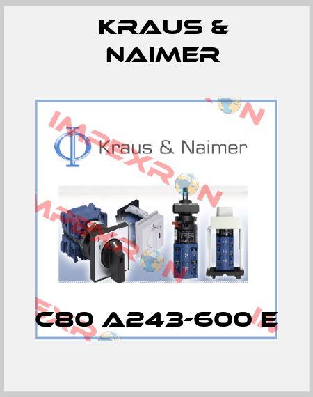 C80 A243-600 E Kraus & Naimer