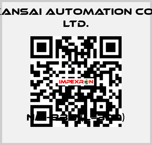 NM-8BS (L=300) KANSAI Automation Co., Ltd.