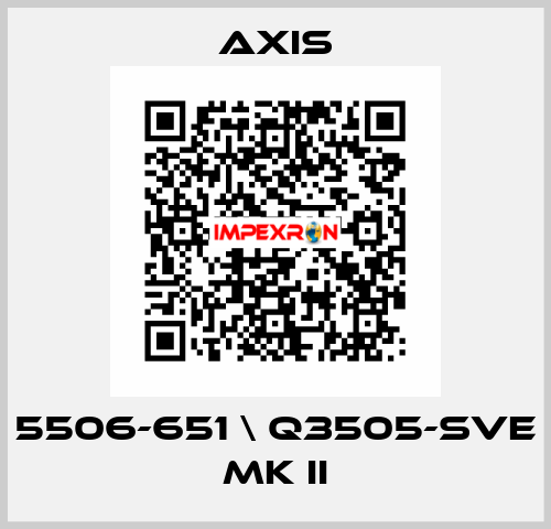5506-651 \ Q3505-SVE MK II Axis
