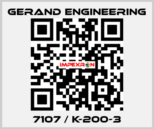 7107 / K-200-3 Gerand Engineering