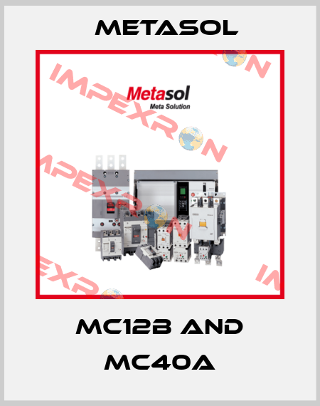 MC12B AND MC40A Metasol