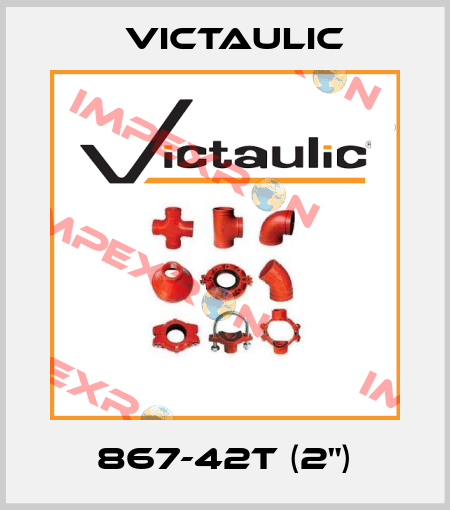 867-42T (2") Victaulic