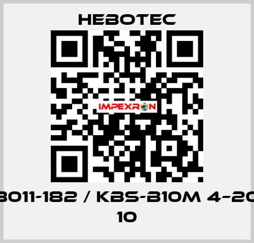 3011-182 / KBS-B10M 4–20 10 HEBOTEC