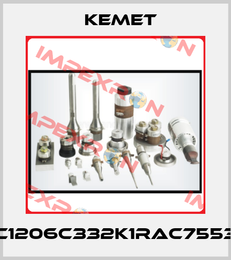 C1206C332K1RAC7553 Kemet