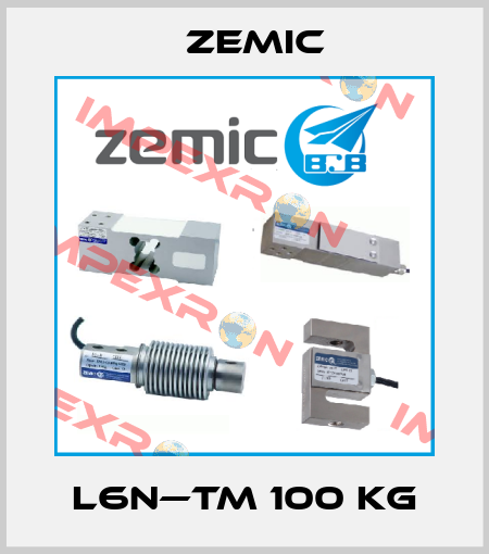 L6N—TM 100 kg ZEMIC
