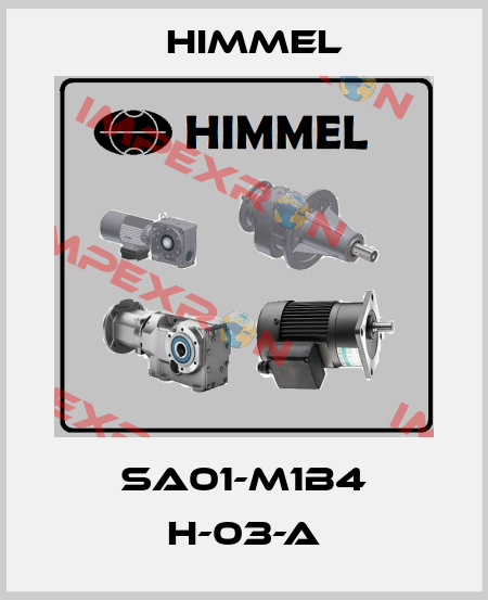 SA01-M1B4 H-03-A HIMMEL