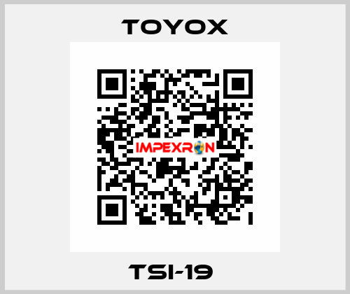 TSI-19  TOYOX