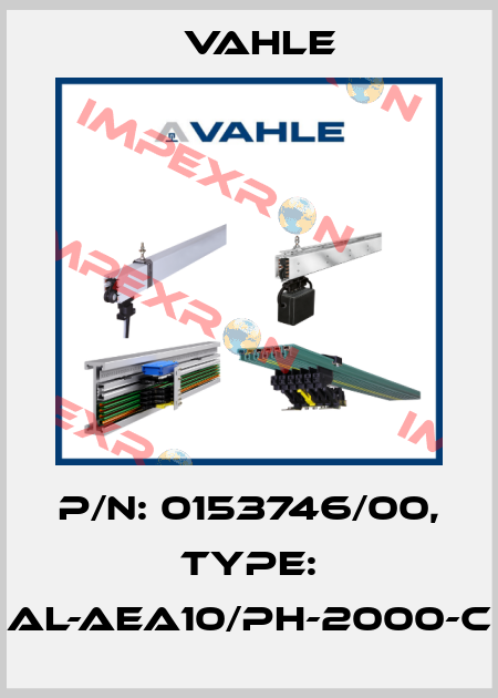 P/n: 0153746/00, Type: AL-AEA10/PH-2000-C Vahle