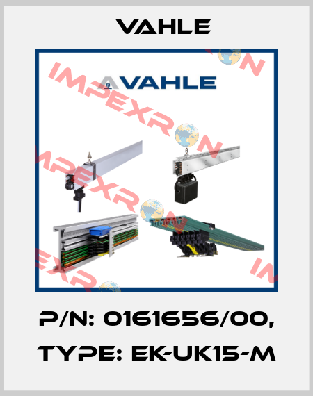 P/n: 0161656/00, Type: EK-UK15-M Vahle