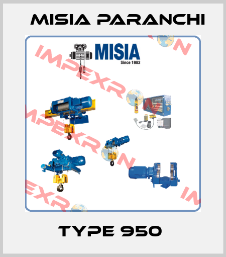 TYPE 950  Misia Paranchi