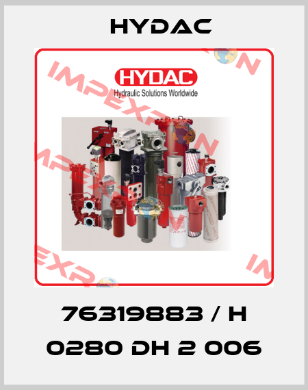 76319883 / H 0280 DH 2 006 Hydac
