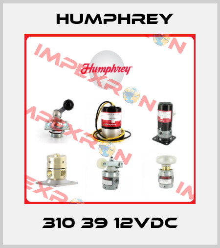 310 39 12VDC Humphrey