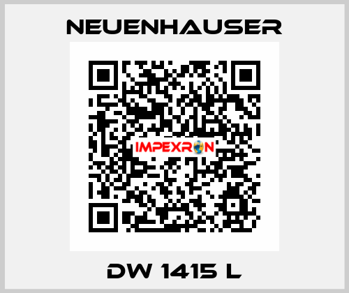 DW 1415 L Neuenhauser