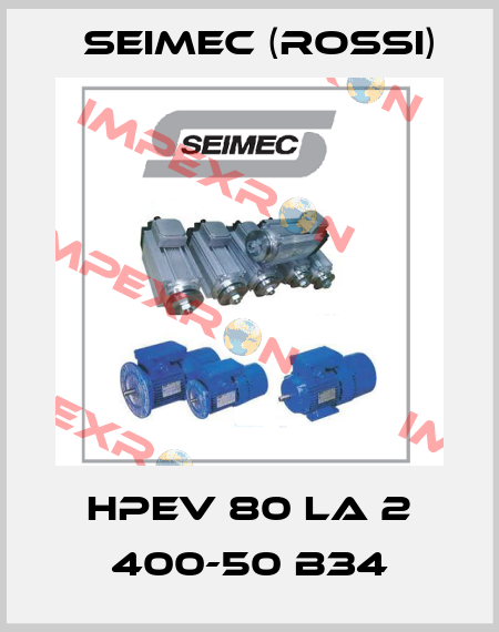 HPEV 80 LA 2 400-50 B34 Seimec (Rossi)