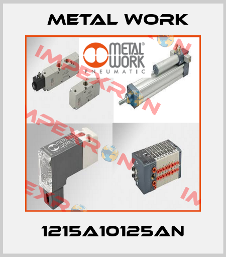 1215A10125AN Metal Work