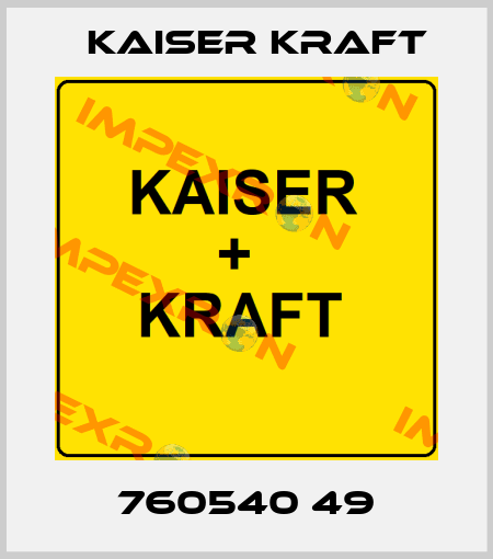 760540 49 Kaiser Kraft