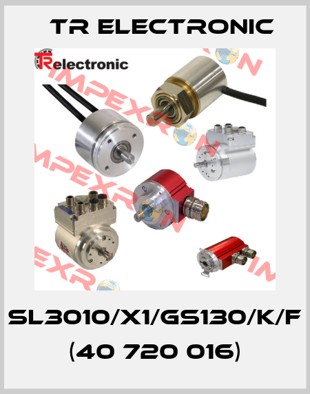 SL3010/X1/GS130/K/F (40 720 016) TR Electronic