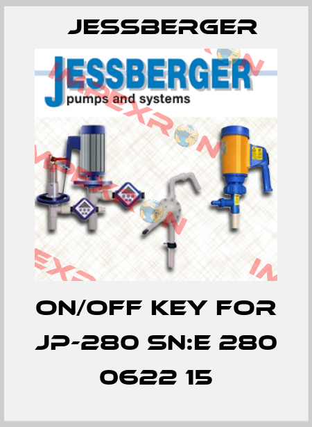 ON/OFF key for JP-280 SN:E 280 0622 15 Jessberger