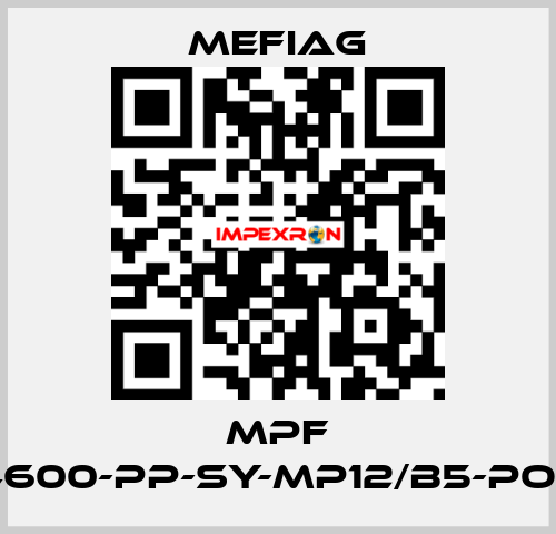 MPF 4600-PP-SY-MP12/B5-POF Mefiag