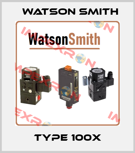 TYPE 100X Watson Smith
