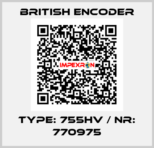 TYPE: 755HV / NR: 770975 British Encoder