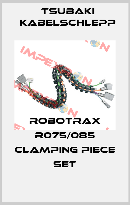 ROBOTRAX R075/085 clamping piece set Tsubaki Kabelschlepp