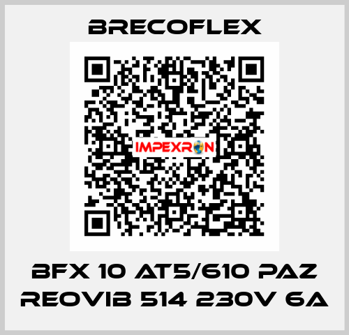 BFX 10 AT5/610 PAZ REOVIB 514 230V 6A Brecoflex