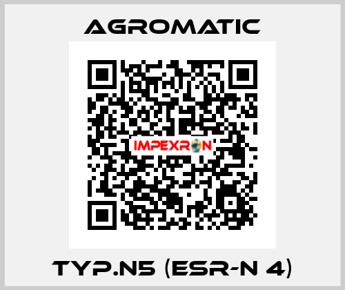 Typ.N5 (ESR-N 4) Agromatic