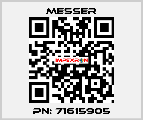 PN: 71615905 Messer