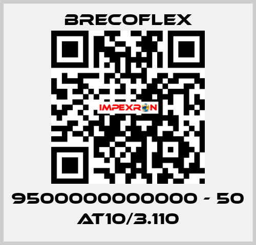 9500000000000 - 50 AT10/3.110 Brecoflex