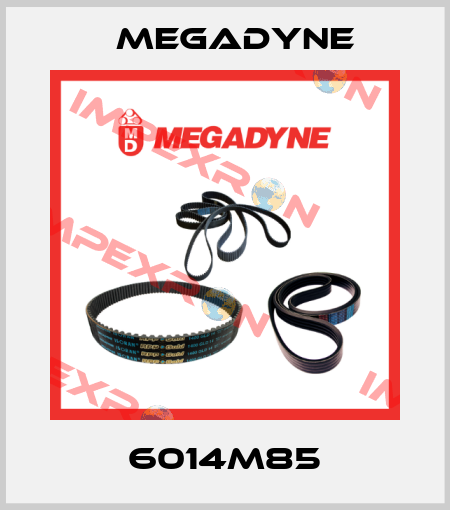 6014M85 Megadyne