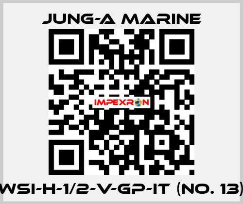 WSI-H-1/2-V-GP-IT (No. 13) JUNG-A MARINE