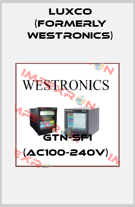 GTN-SF1 (AC100-240V)  Luxco (formerly Westronics)