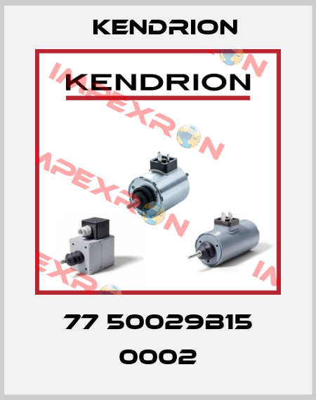 77 50029B15 0002 Kendrion