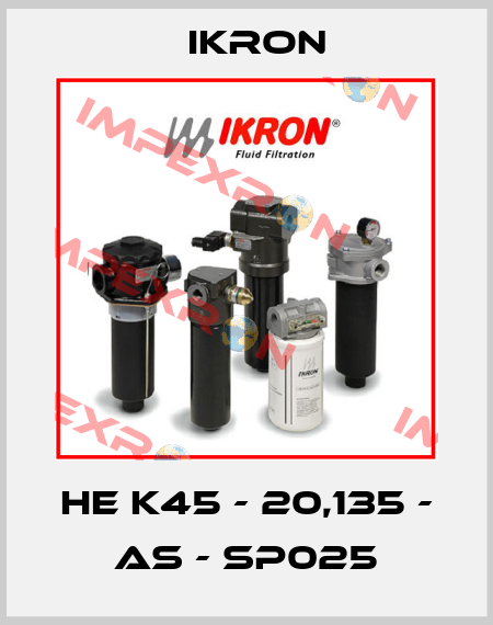 HE K45 - 20,135 - AS - SP025 Ikron