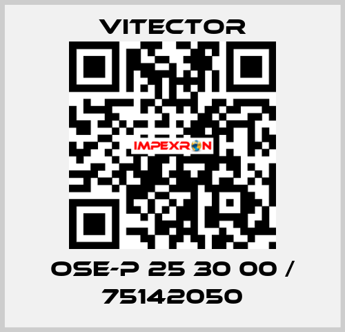 OSE-P 25 30 00 / 75142050 vitector