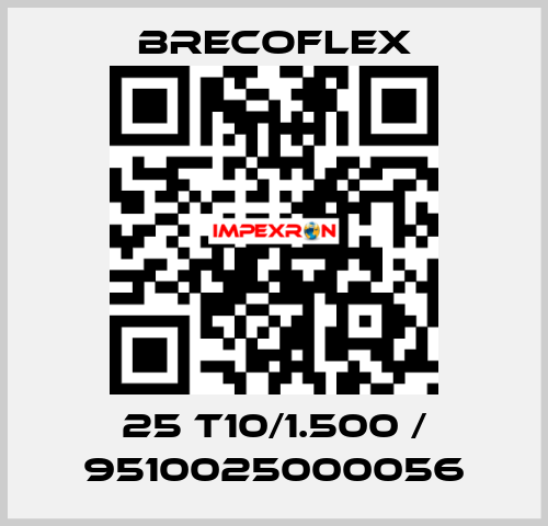 25 T10/1.500 / 9510025000056 Brecoflex