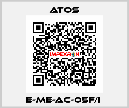 E-ME-AC-05F/I  Atos
