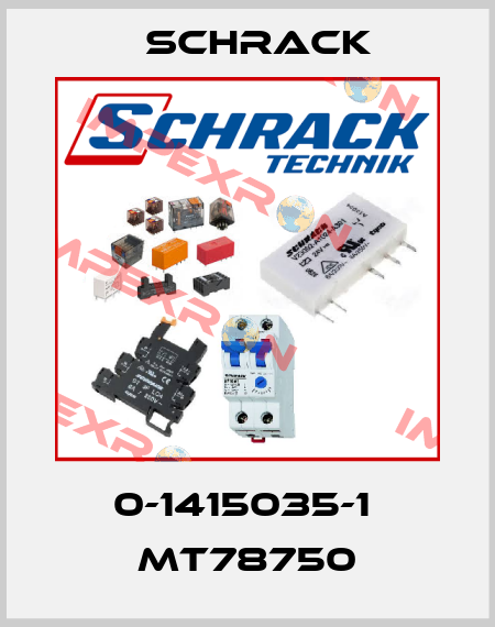 0-1415035-1  MT78750 Schrack