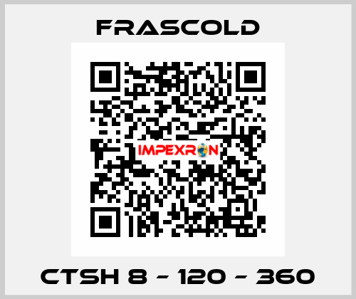 CTSH 8 – 120 – 360 Frascold